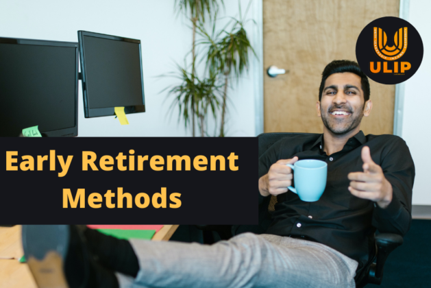 Early Retirement Methods