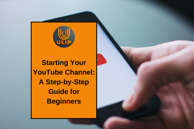 Starting Your YouTube Channel: A Step-by-Step Guide for Beginners